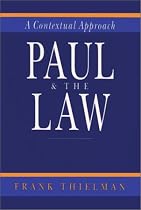 Paul and the Law: A Contextual Approach