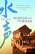 Sounds Of The River: A Memoir of China