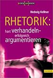 Produkt-Bild: Rhetorik: hart verhandeln - erfolgreich argumentieren