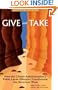 Give and Take: How the Clinton Administration's Public Lands Offensive Transformed the American West