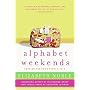 Alphabet Weekends: Love on the Road from A to Z