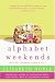 Alphabet Weekends: Love on the Road from A to Z