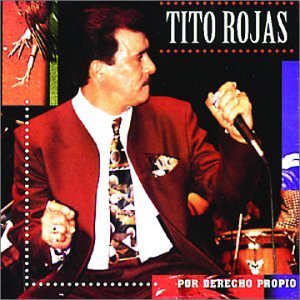 Tito Rojas - Por Derecho Propio - Zortam Music