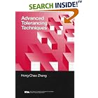 Advanced Tolerancing Techniques (Engineering Design and Automation) by  Hong-Chao Zhang