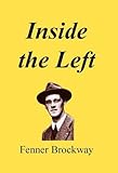 Inside the left : thirty years of platform, press, prison and parliament
