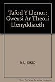 Tafod y llenor : gweŕsi ar theori llenyddiaeth