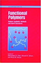 Functional Polymers: Modern Synthetic Methods and Novel Structures (ACS Symposium Series)