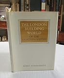 The London building world of the eighteen-sixties