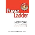 PowerLadder: Network Your Way to Career Success: A Women's Fast Track Guide