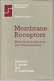 Membrane receptors : methods for purification and characterization