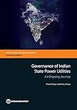 Governance of Indian state power utilities : an ongoing journey