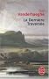 La Derni�re Travers�e