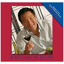Ming's Master Recipes (based on the Public Television series SIMPLY MING)