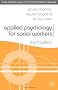 Applied Psychology for Social Workers (British Association of Social Workers (BASW) Practical Social Work) (Practical Social Work Series)