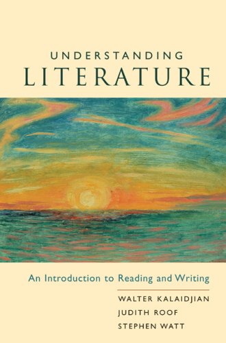 understanding literature an introduction to reading and writing