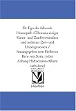 Dr. Ego der fahrende Homoeopath : Elhorama einiger Kunst- und Zunftverwandten und mehrerer Zeit- und Unzeitgenossen / herausgegeben vom Freiherrn Bern von ... ; nebst Anhang Hahnemann-Album enthaltend