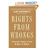 Rights From Wrongs: A Secular Theory of the Origins of Rights