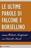 Le ultime parole di Falcone e Borsellino (Reverse)