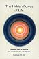 Hidden Forces of Life: Selections from the Works of Sri Aurobindo and the Mother   [HIDDEN FORCES OF LIFE] [Paperback]