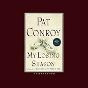 My Losing Season | [Pat Conroy]