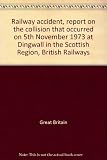 Railway accident, report on the collision that occurred on 5th November 1973 at Dingwall in the Scottish Region, British Railways