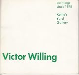 Victor Willing : paintings since 1978 : Kettle's Yard Gallery 20 January to 20 February 1982