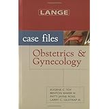 Case Files: Obstetrics and Gynecology