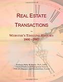 Real Estate Transactions: Webster's Timeline History, 1800 - 2007
