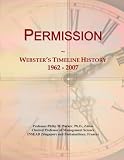 Permission: Websters Timeline History, 1962 - 2007