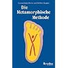 Die Metamorphische Methode