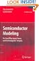 Semiconductor Modeling:: For Simulating Signal, Power, and Electromagnetic Integrity