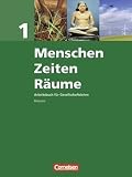 Produkt-Bild: Menschen Zeiten R&auml;ume - Arbeitsbuch f&uuml;r Gesellschaftslehre - Hessen - Neue Ausgabe: Band 1 - Sch&uuml;lerbuch