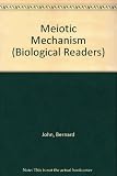 The meiotic mechanism