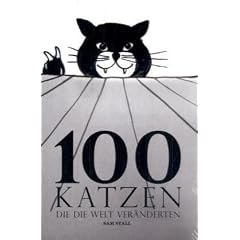 100 Katzen, die die Welt ver�nderten