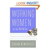Working Women of the Bible: Timeless Mentors for Modern Women