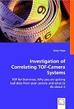Investigation of Correlating TOF-Camera Systems
