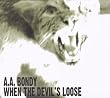 When the Devil's Loose