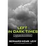 Left in Dark Times