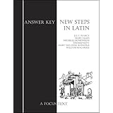 new steps in latin answer key focus texts for classical language study