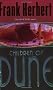 Children Of Dune: The Third Dune Novel