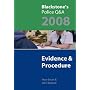 Evidence and Procedure 2008 (Blackstone's Police Q & A)