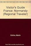 Visitor's guide France: Normandy