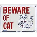 BEWARE OF CAT Sign- with Pictu