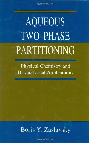 Aqueous Two-Phase Partitioning: Physical Chemistry and Bioanalytical Applications