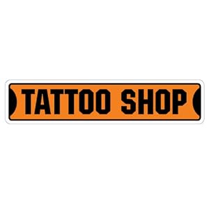 TATTOO SHOP Street Sign new