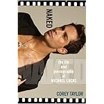 Naked: The Life and Pornography of Michael Lucas book cover