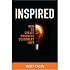 Inspired: How To Create Products Customers Love