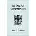 Being as Communion: Studies in Personhood and the Church (Contemporary Greek Theologians Series, No 4)