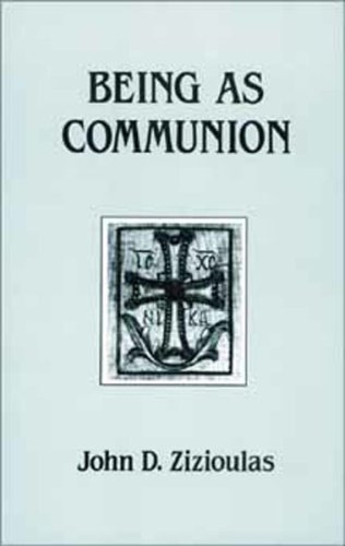 Being as Communion: Studies in Personhood and the Church (Contemporary Greek Theologians Series, No 4) under Ecclesiology in The Books Store