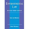 Environmental Law: Cases and Materials
